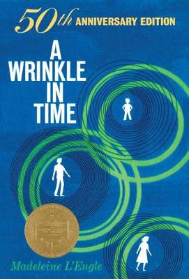 Book cover for A Wrinkle in Time: 50th Anniversary Commemorative Edition