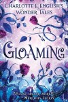 Book cover for Gloaming