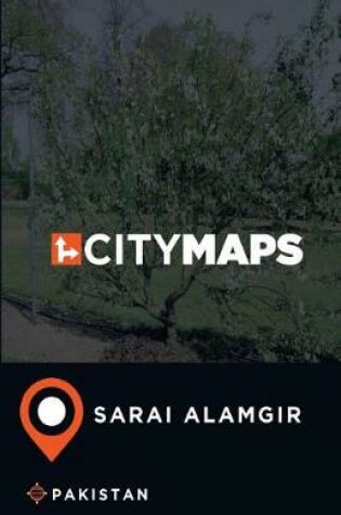 Cover of City Maps Sarai Alamgir Pakistan