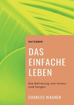 Book cover for Das einfache Leben