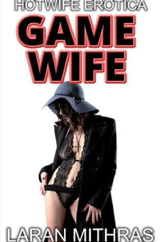 Cover of Game Wife