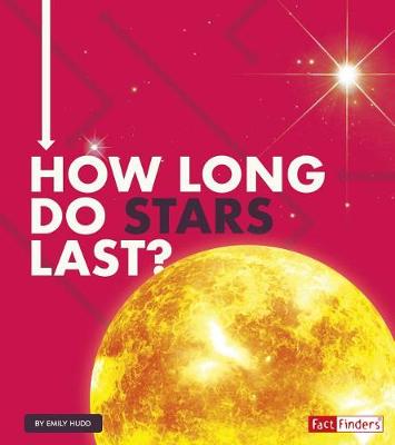 Book cover for How Long Do Stars Last? (How Long Does it Take?)