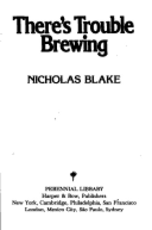 Cover of There's Trouble Brewing