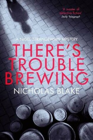 Cover of There's Trouble Brewing