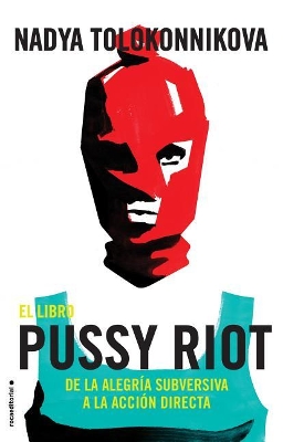 Book cover for Manual Pussy Riot Para La Revolucion