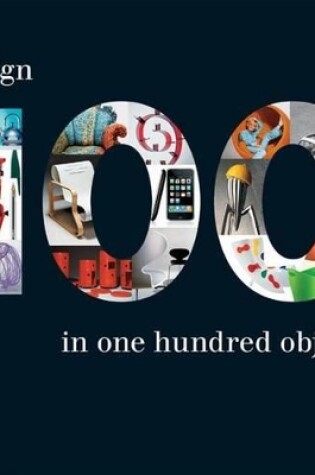 Cover of 100: Design in One Hundred Objects