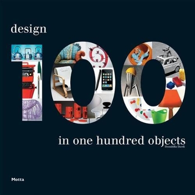 Book cover for 100: Design in One Hundred Objects