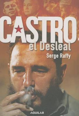 Book cover for Castro, El Desleal