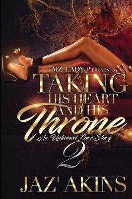 Book cover for Taking His Heart and His Throne 2