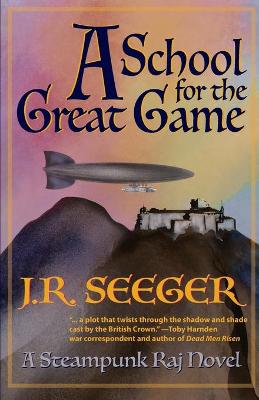 Book cover for A School for the Great Game