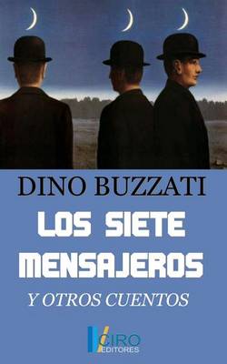Book cover for Los Siete Mensajeros y Otros Cuentos