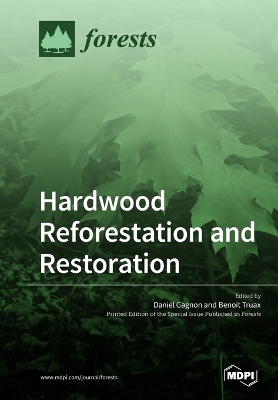 Cover of Hardwood Reforestation and Restoration