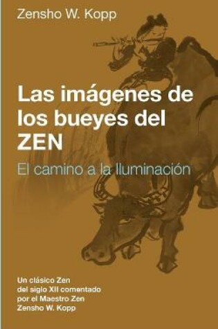 Cover of Las imagenes de los bueyes del Zen