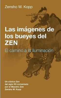 Book cover for Las imagenes de los bueyes del Zen