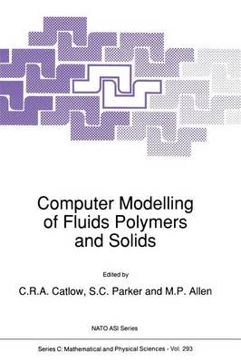 Cover of Computer Modelling of Fluids Polymers and Solids