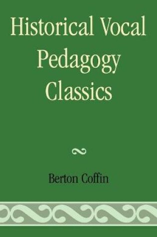 Cover of Historical Vocal Pedagogy Classics