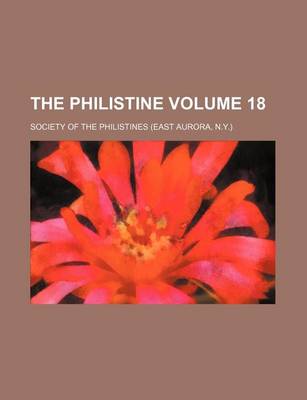 Book cover for The Philistine Volume 18