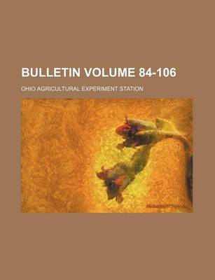 Book cover for Bulletin Volume 84-106