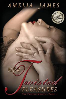 Cover of Her Twisted Pleasures