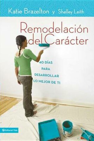 Cover of Remodelación de Carácter