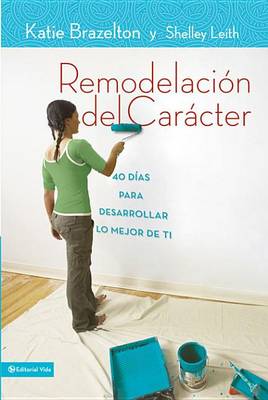 Book cover for Remodelación de Carácter