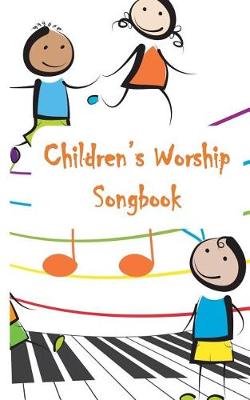 Book cover for Children's Worship Songbook