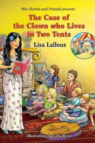 Cover of The Case of The Clown who Lives in Two Tents