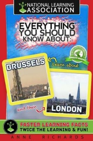Cover of Everything You Should Know About Brussels and London