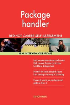 Book cover for Package Handler Red-Hot Career Self Assessment; 1184 Real Interview Questions