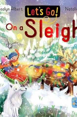 Cover of Let's Go! On a Sleigh