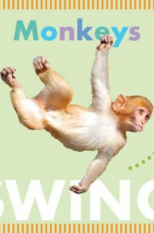 Cover of Monkeys Swing