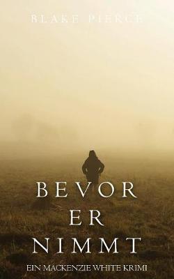 Cover of Bevor Er Nimmt