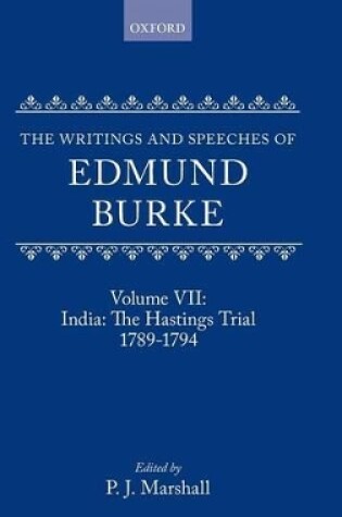 Cover of Volume VII: India: The Hastings Trial 1789-1794