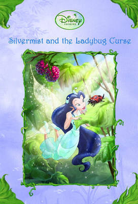 Book cover for Silvermist and the Ladybug Curse