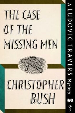 Cover of The Case of the Missing Men