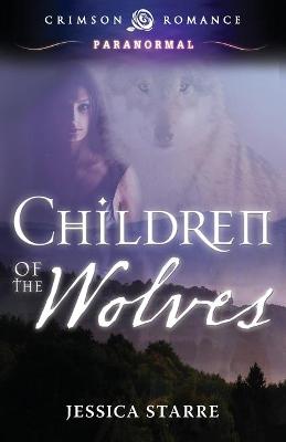 Book cover for Children of the Wolves