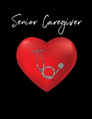 Book cover for Senior Caregiver