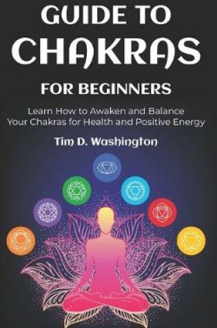 Cover of Guide to Chakras for Beginners