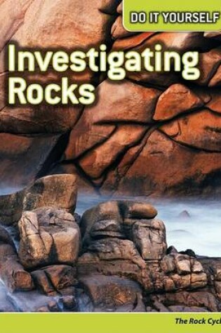 Cover of Investigating Rocks