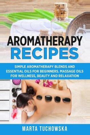 Cover of Aromatherapy Recipes