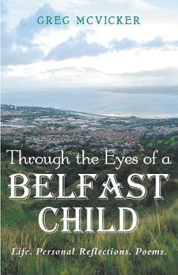 Book cover for Through the Eyes of a Belfast Child