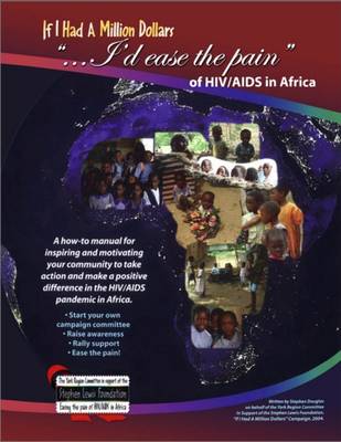 Book cover for If I Had a Million Dollars...I'd Ease the Pain of HIV/AIDS in Africa