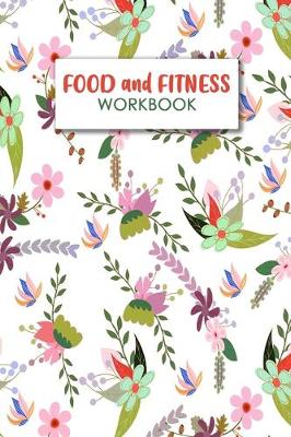 Book cover for Food and Fitness Workbook