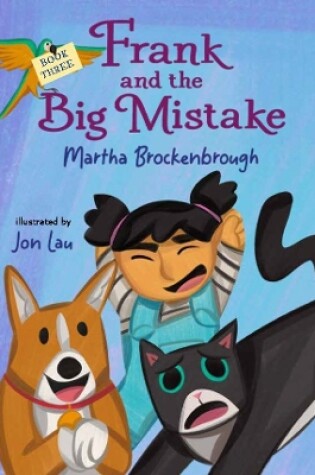 Cover of Frank and the Big Mistake