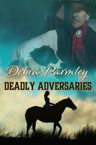 Cover of Deadly Adversaries