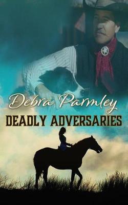 Book cover for Deadly Adversaries