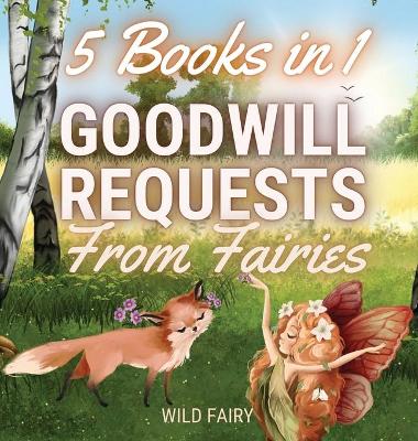 Cover of Goodwill Requests From Fairies