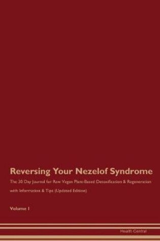 Cover of Reversing Your Nezelof Syndrome