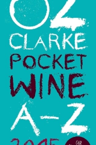 Cover of Oz Clarke Pocket Wine Book 2015
