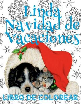 Book cover for &#9996; Linda Navidad de Vacaciones Libro de Colorear &#9996; Colorear Niños 3 Años &#9996; Libro de Colorear Niños